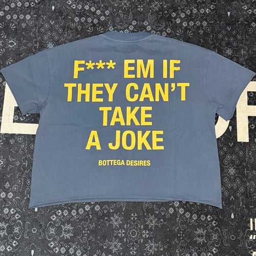 Bottega Desires "FCK 'EM" Tshirt